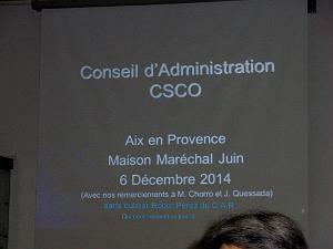 AOBR 2014 12 06 AIX EN PROVENCE CONSEIL  D ADMINISTRATION AU CSCO (41)